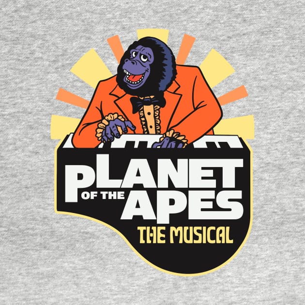 Planet Of The Apes - The Musical by sombreroinc